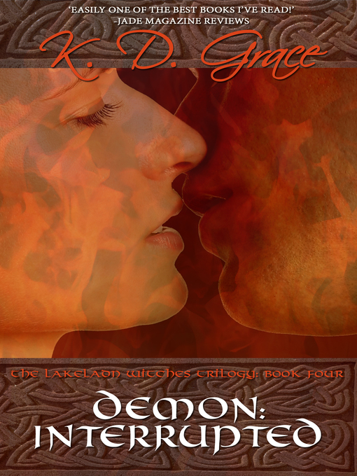 Title details for Demon, Interrupted by K D Grace - Available